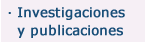 Investigaciones y publicaciones