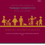 Protección social al trabajo domestico en El Salvador