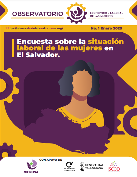 Lee más sobre el artículo Informe encuesta sobre la situación laboral de las mujeres en El Salvador